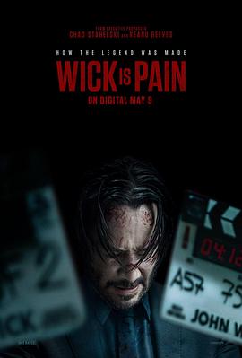 911爆料网红领巾《疾速剧痛 Wick Is Pain》免费在线观看